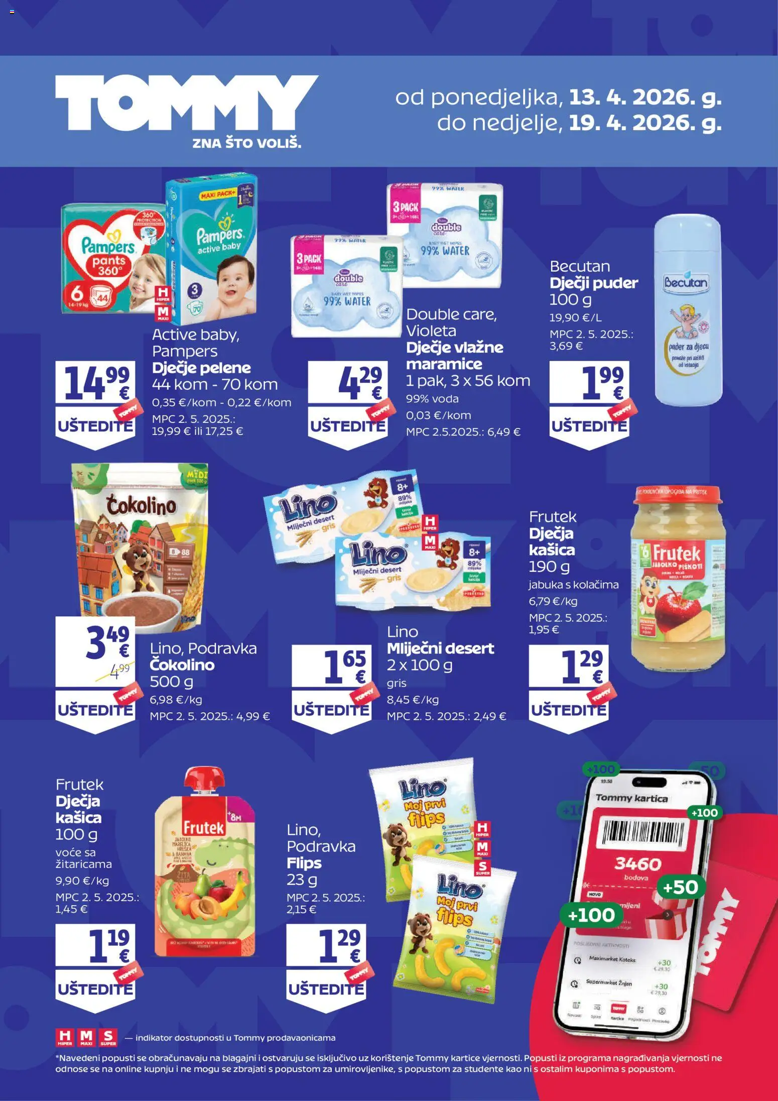 Pregled letka Tommy - Dodatne pogodnosti za Tommy vjerne članove trgovine Tommy vrijedi od 13.04.2026