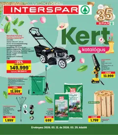 Interspar - Interspar Kert katalógus megtekintése, amely érvényes 2026.03.12.-től