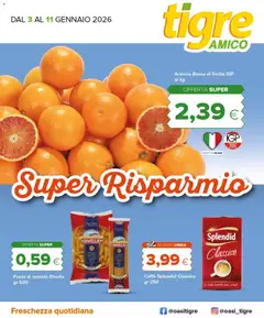 Anteprima dell'opuscolo Volantino Amico Abruzzo, Marche, Molise, Umbria dal negozio Tigre valido da 03/01/2026