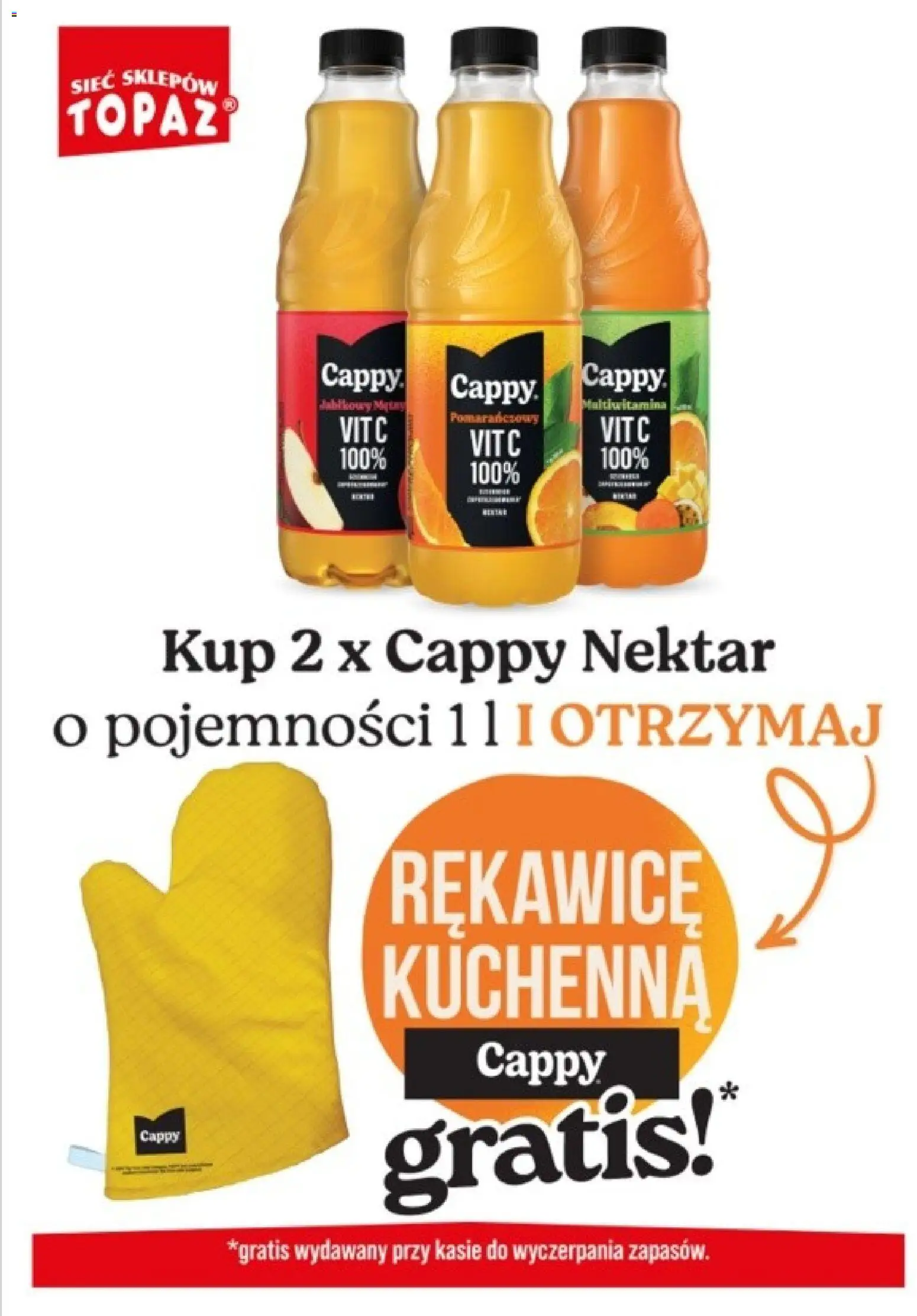 Pogląd gazetki "Topaz konkurs - Kup Cappy – odbierz gratis" ze sklepu Topaz ważnej od 01.04.2026