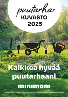 Kaupan Minimani Puutarhakuvasto 2025 esikatselu, voimassa 01/07/2025