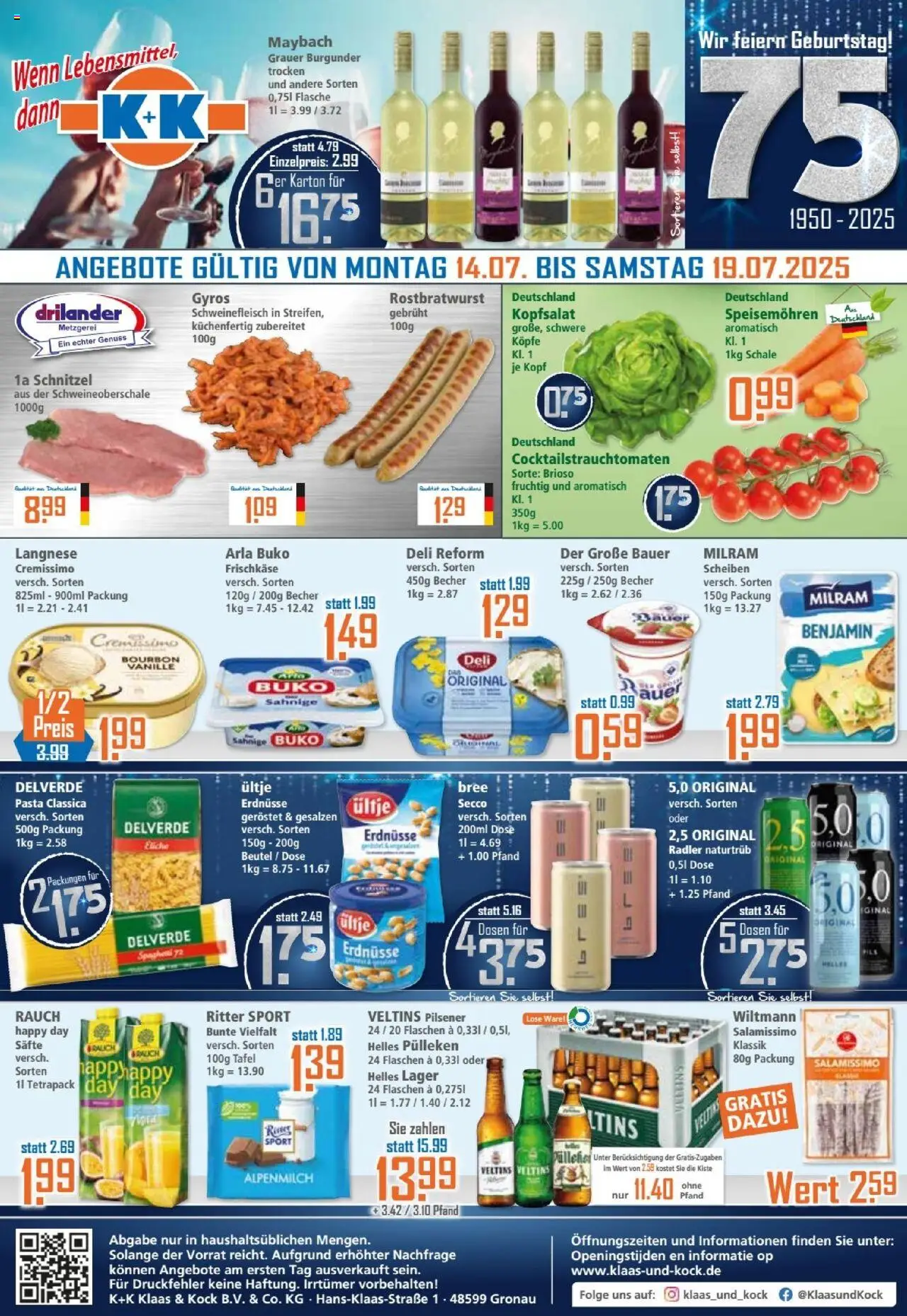 Klaas & Kock Prospekt (vom 14.07.2025 - 19.07.2025) - Schnitzel, Pasta, Veltins, Erdnüsse, Radler, Schweinefleisch, Cremissimo, Bree