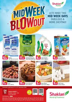 Preview of the catalogue Midweek Blow Out - Shaklan Market 3, Al Warqa 1 of store Shaklan valid from 29 Dec, 2025