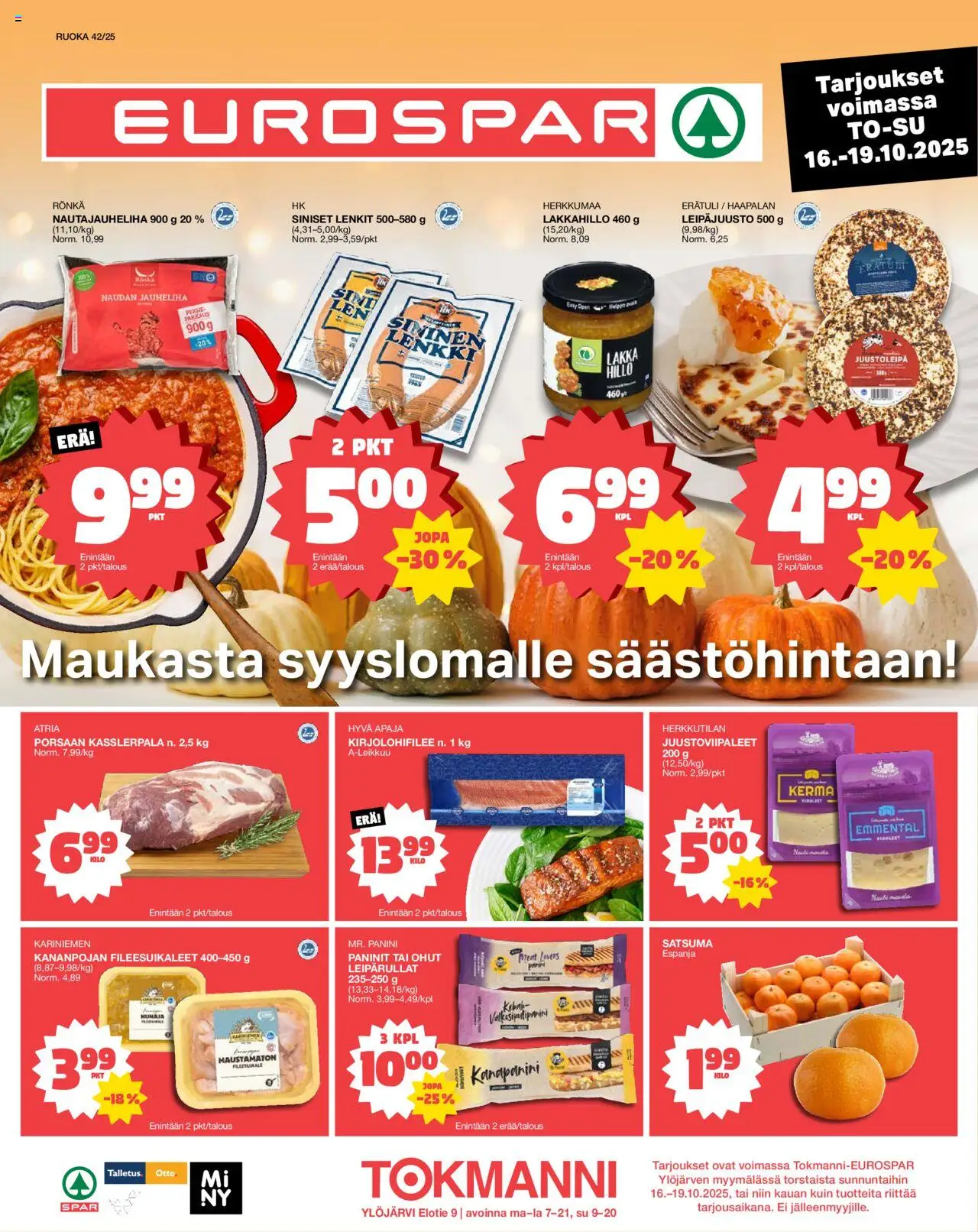 Tokmanni-kaupan EUROSPAR Ylöjärvi Ruokasanomat voimassa 16/10/2025 - Sivulla 1