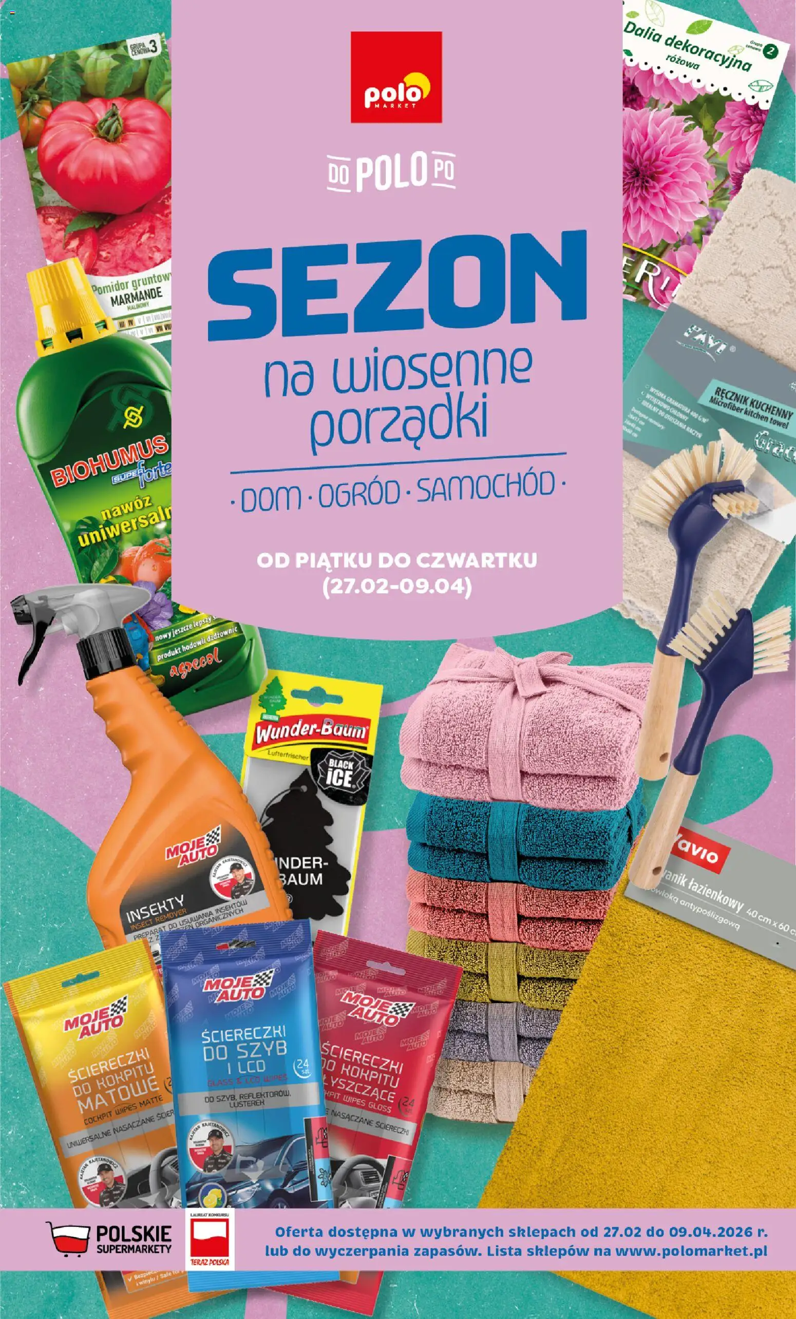 Pogląd gazetki "POLOmarket Gazetka - Sezon na wiosenne porządki" ze sklepu POLOmarket ważnej od 27.02.2026 - Pomidor, Nawóz, Ręcznik kuchenny, Ściereczki