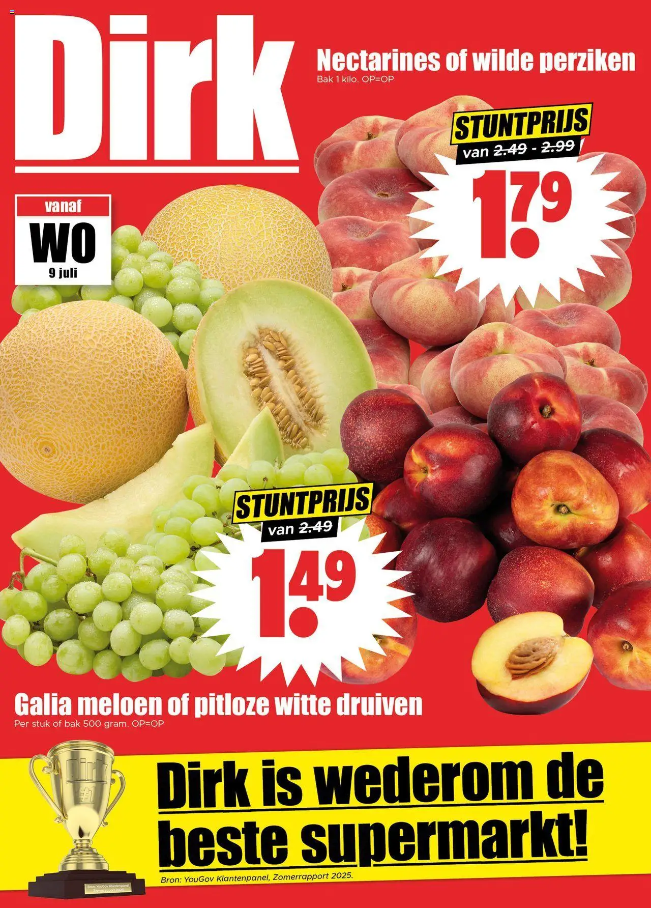 Dirk shop Folder week 28 geldig vanaf 09-07-2025 - Paginanummer 1 - Perziken, Nectarines, Druiven, Meloen