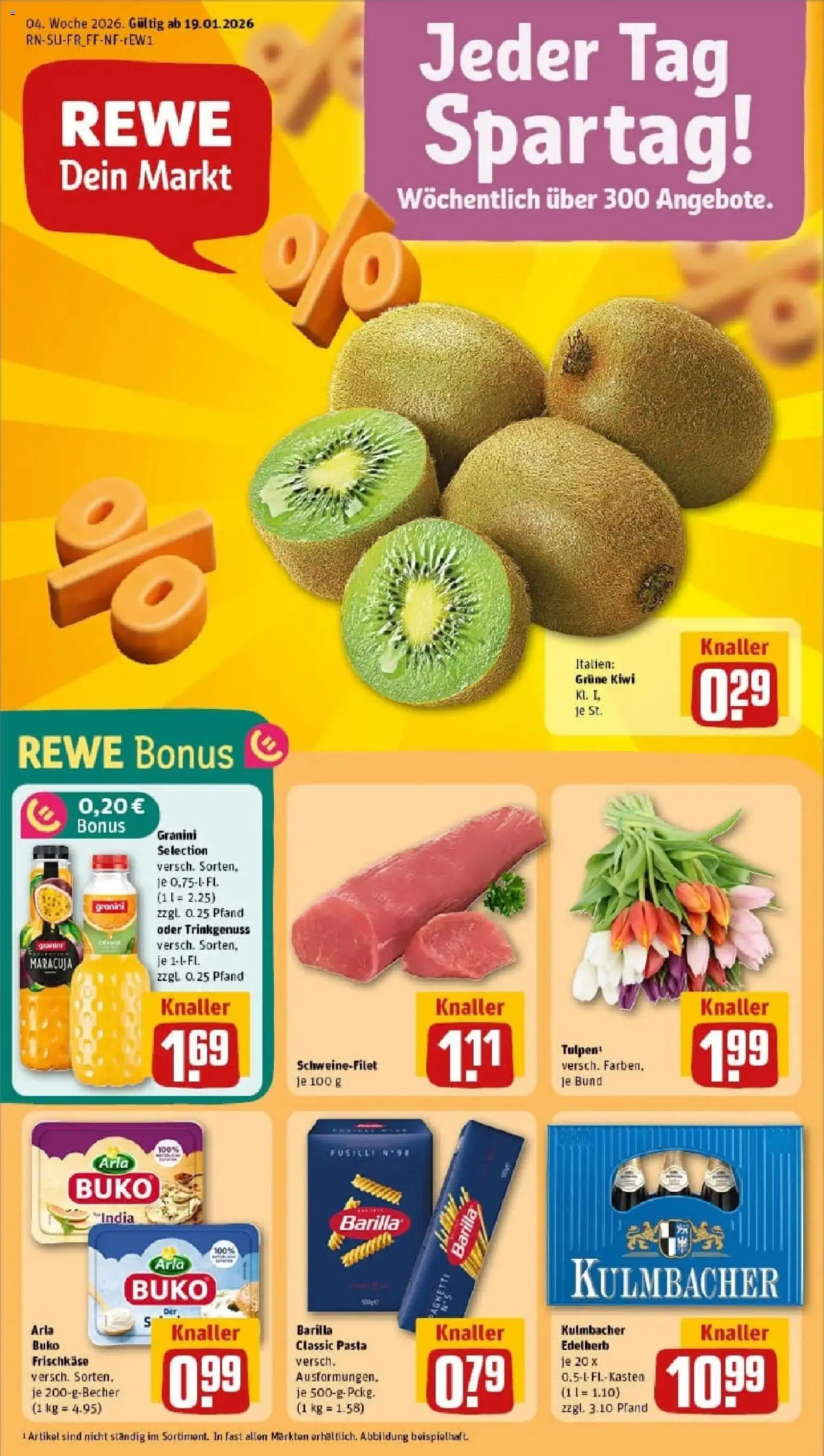 Vorschau von dem Prospekt des Geschäftes Rewe, gültig ab dem 18.01.2026 - Pasta, Kiwi, Schweinefilet, Barilla, Granini, Arla buko, Frischkase