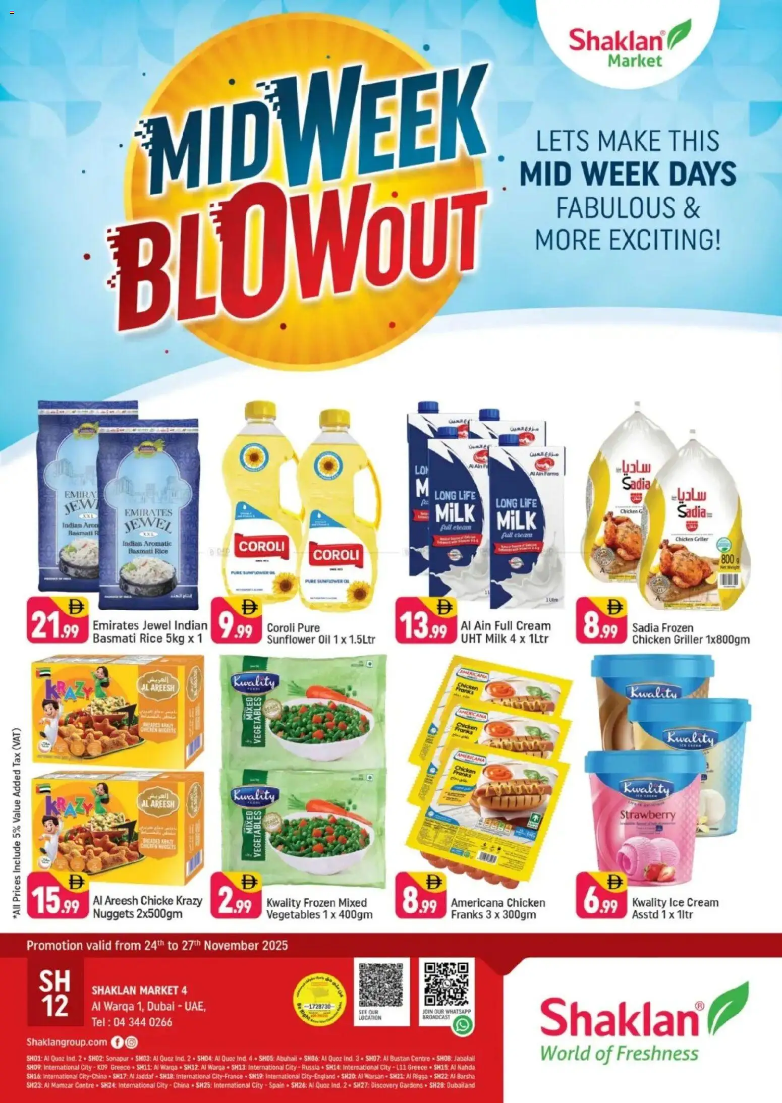 Preview of the catalogue Midweek Blow Out - Shaklan Market 4, Al Warqa 1 of store Shaklan valid from 24 Nov, 2025