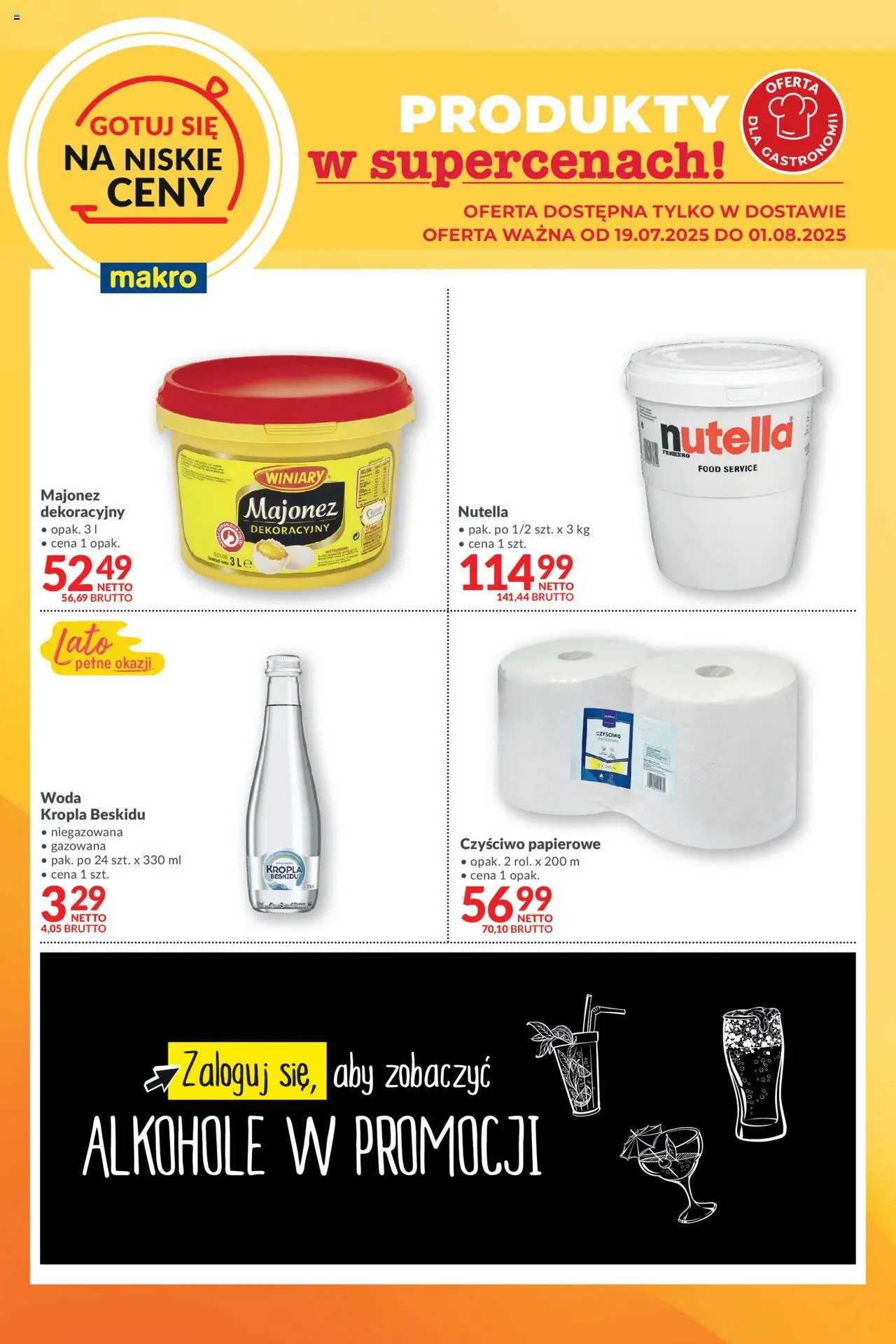 Makro Gotuj się na niskie ceny w dostawie od 19.07.2025 - Nowa Gazetka - Numer strony 1 - Alkohole, Nutella, Woda, Majonez