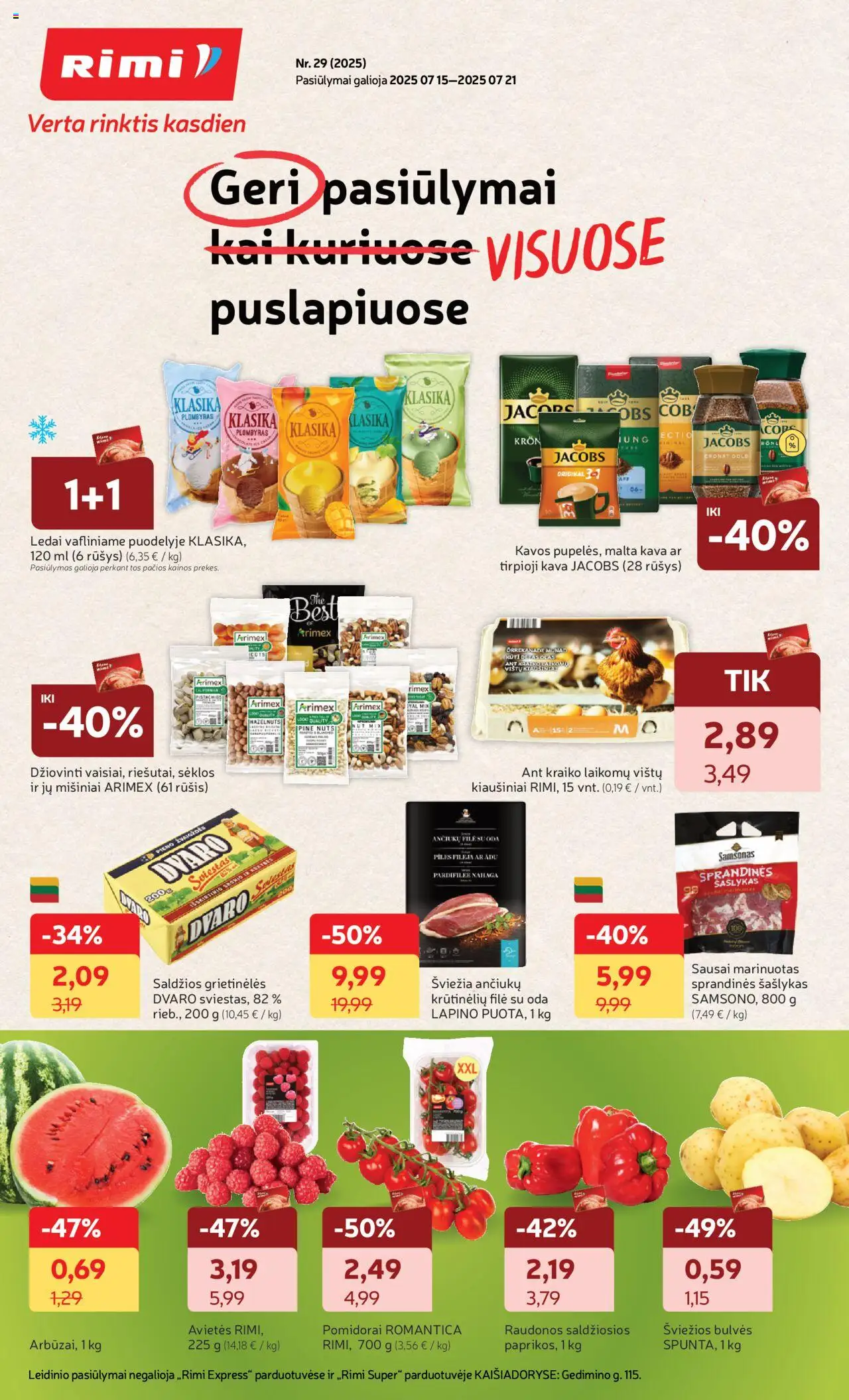 Rimi leidinys galioja nuo 2025.07.15 – puslapio numeris 1
