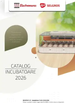 Previzualizarea de cataloage: Selgros Selgros Catalog incubatoare electromures valabil de la 13.03.2026
