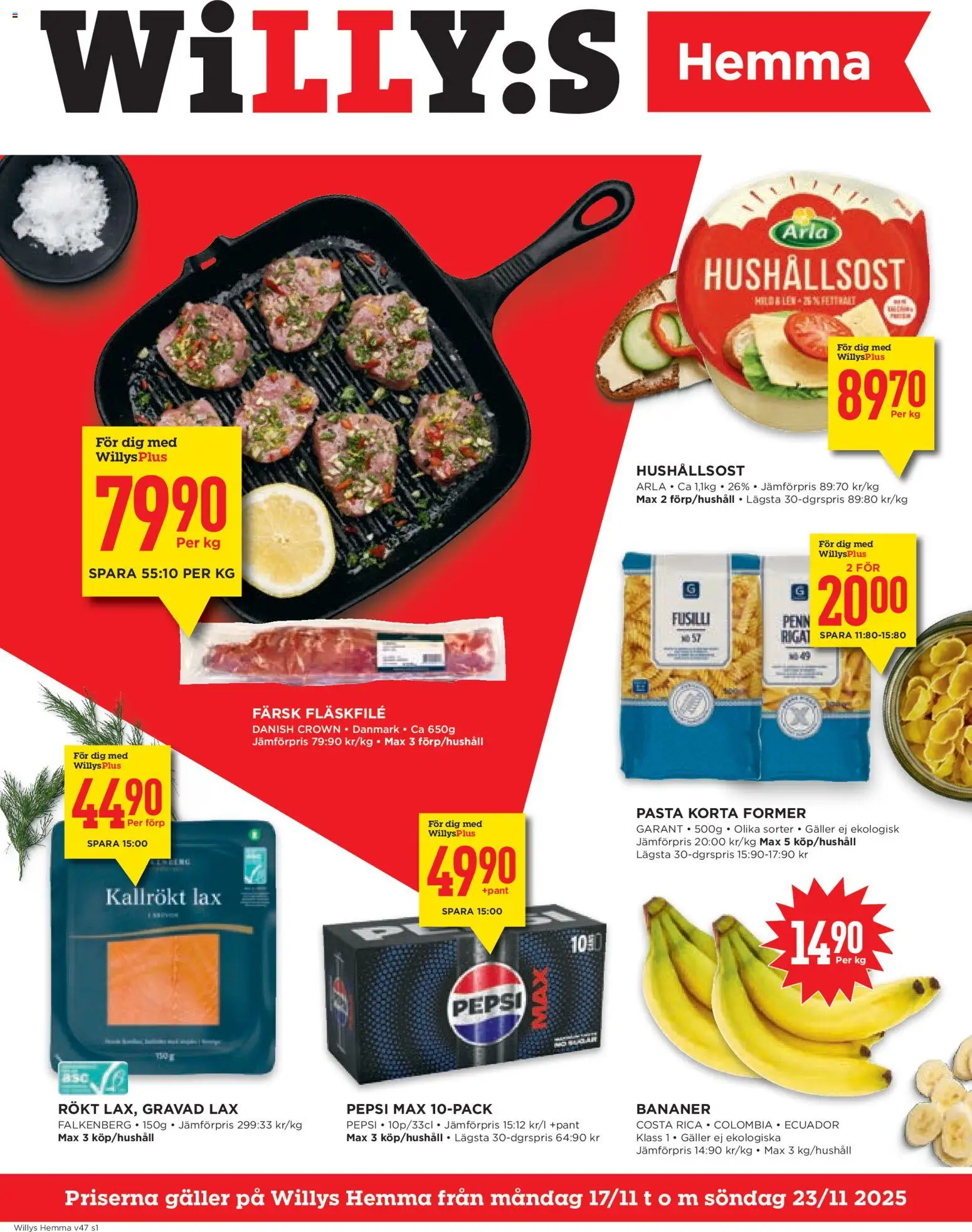 Förhandsgranska reklamblad Aktuella reklamblad Willys Hemma från butik Willys gäller från 17/11/2025
