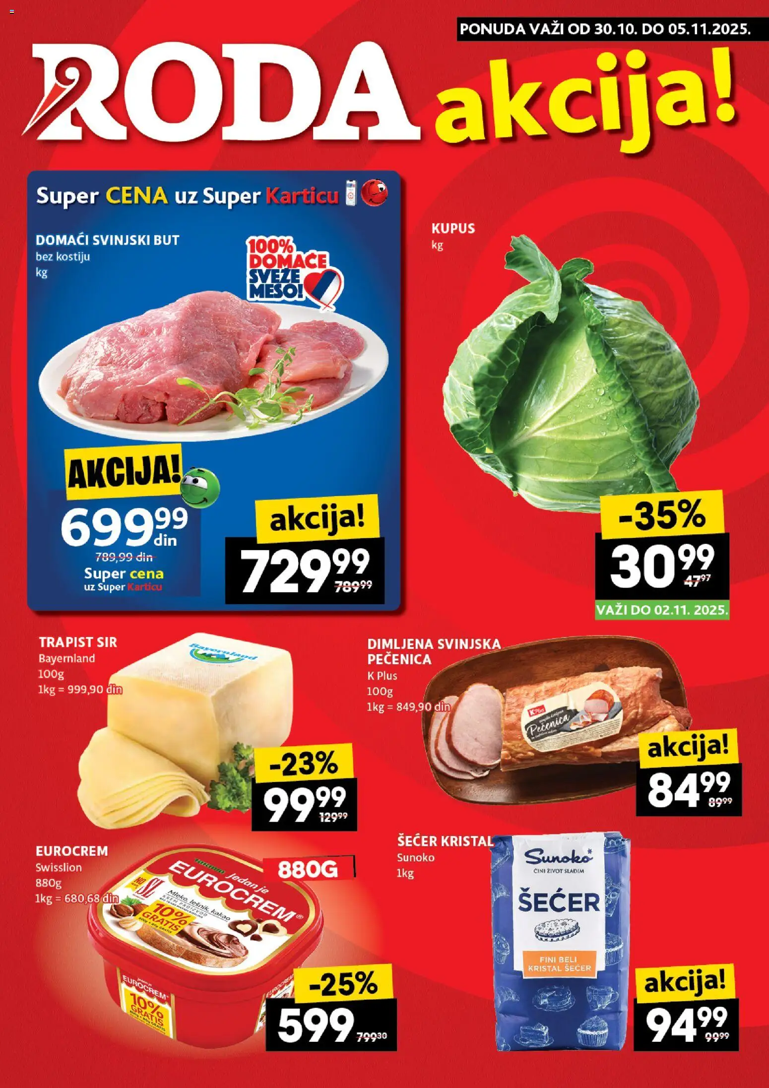 Pregled Roda kataloga - važi od 30.10.2025 - Kakao, Kupus, Šećer, Sir, Trapist sir, Eurocrem, Šećer kristal, Kristal šećer