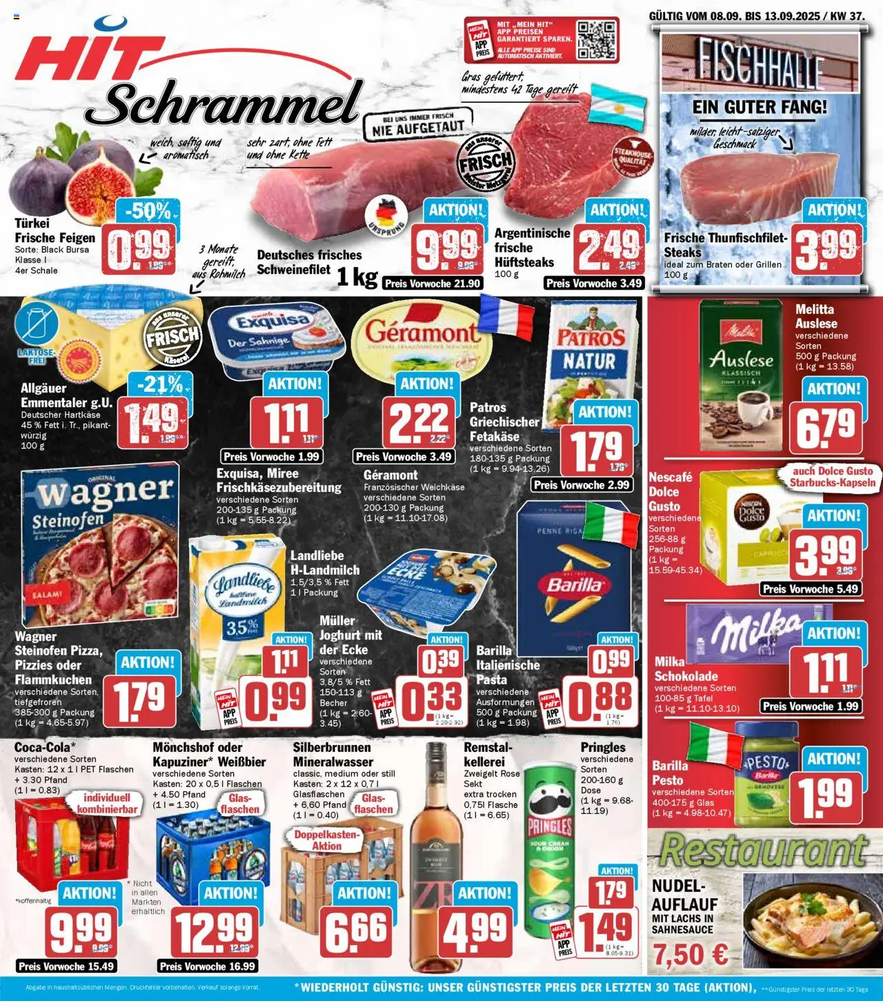 HIT Prospekt ab 08.09.2025 nächste Woche > Wochenprospekt - Schokolade, Pringles, Dolce gusto, Schweinefilet, Barilla, Sekt, Monchshof, Patros
