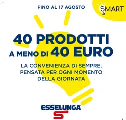 Anteprima dell'opuscolo Volantino Smart - Roma dal negozio Esselunga S valido da 26/06/2025