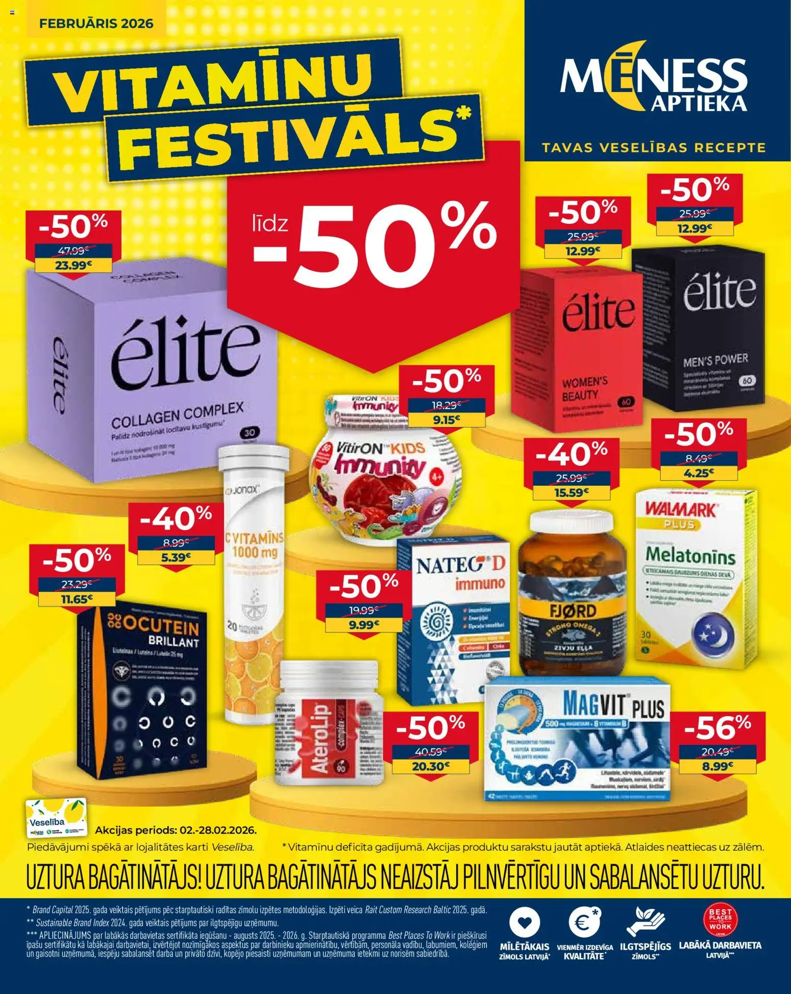 Skatīt Mēness aptieka akciju bukletu, derīgs no 02.02.2026.