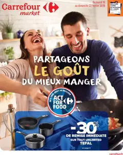Prévisualisation de Partageons le goût du mieux manger du magasin Carrefour Market formulaire valide 10/02/2026