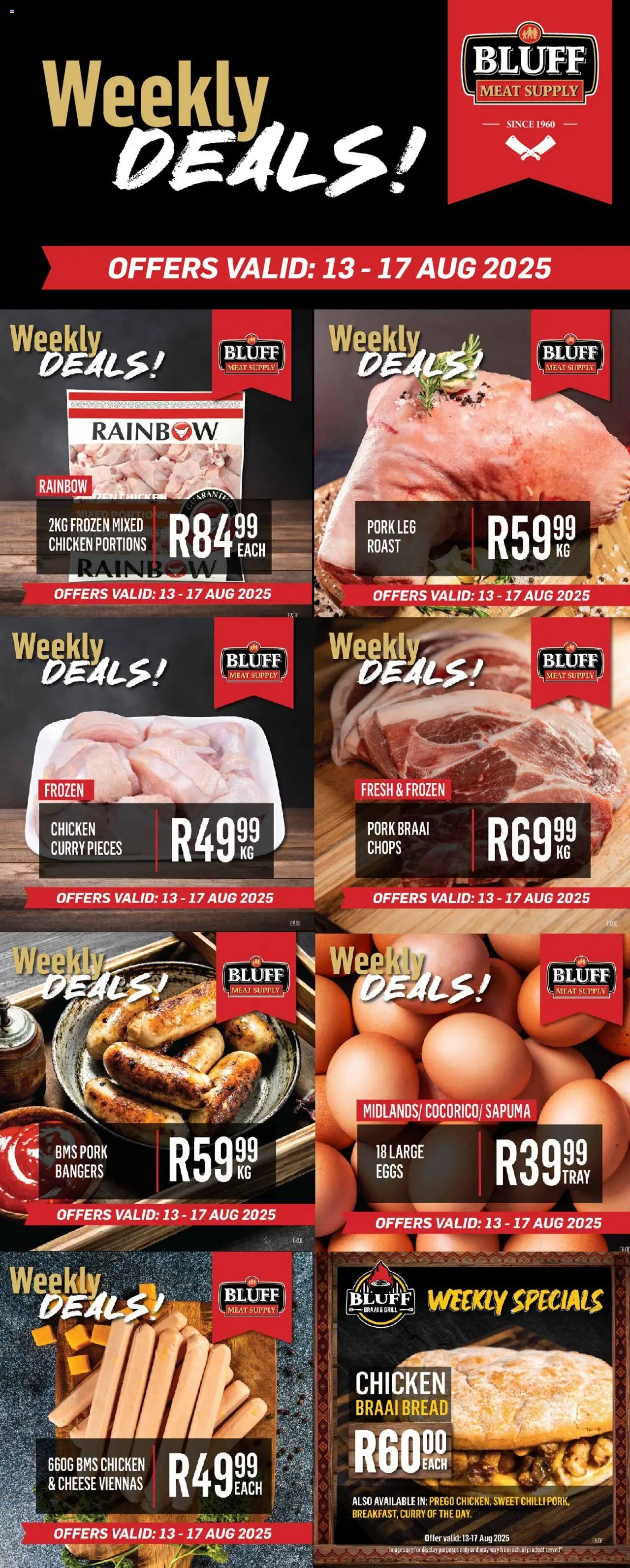 Bluff Meat Supply Weekly DEALS! from 13/08 - 17/08/2025 > Promotions - Chicken, Eggs, Cheese, Bread, Grill, Pork, Chilli, Frozen chicken