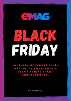 eMAG - Black Friday értesítés megtekintése, amely érvényes 2025.11.07.-től