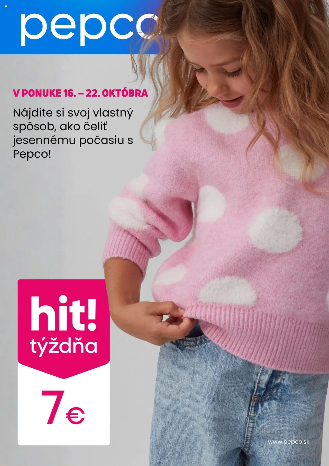 Nový PEPCO Leták (16.10. - 22.10.2025) - Akčná ponuka