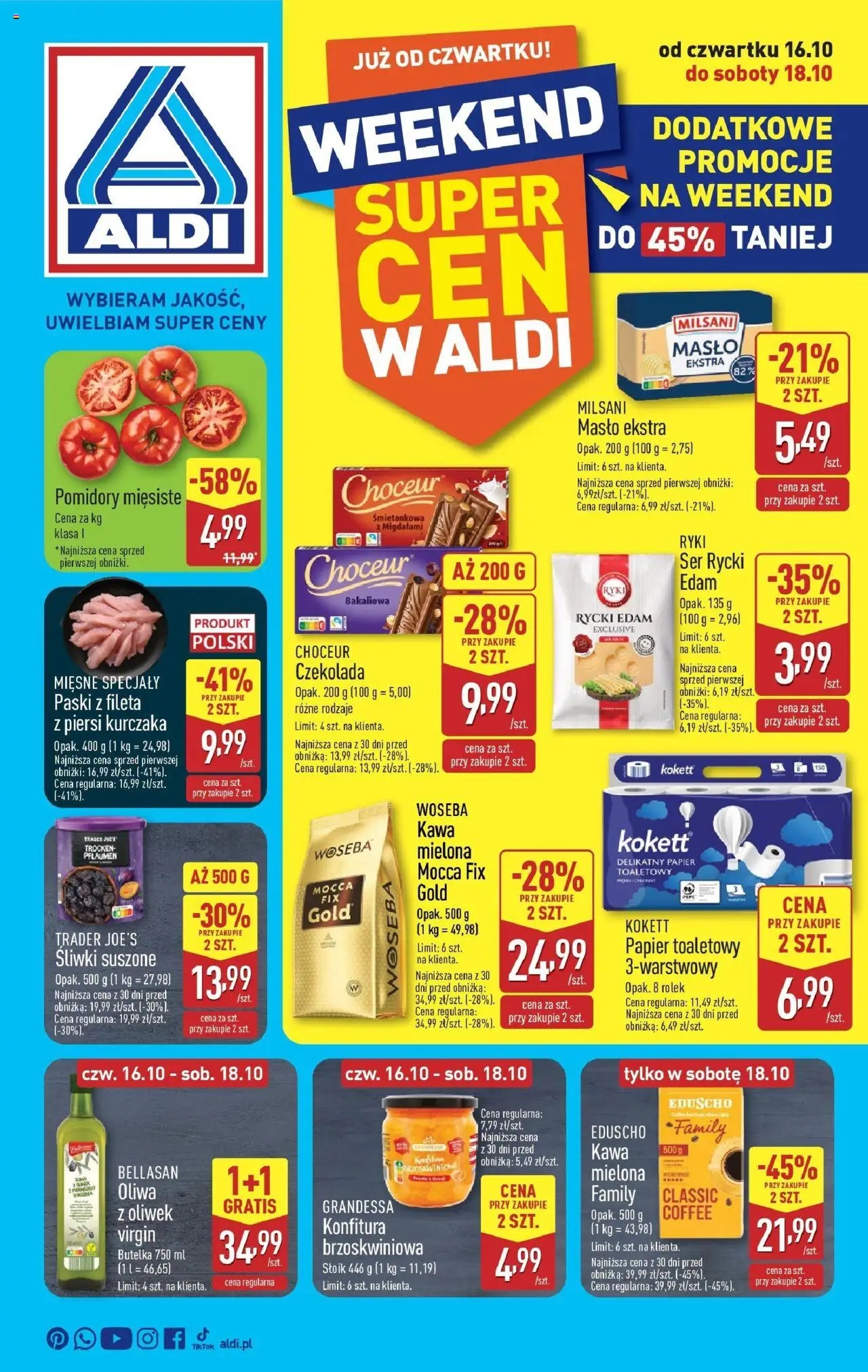 Pogląd gazetki "Okazje na weekend" ze sklepu Aldi ważnej od 16.10.2025 - Kawa, Masło, Czekolada, Ser, Piersi, Papier toaletowy, Śliwki suszone, Kawa mielona