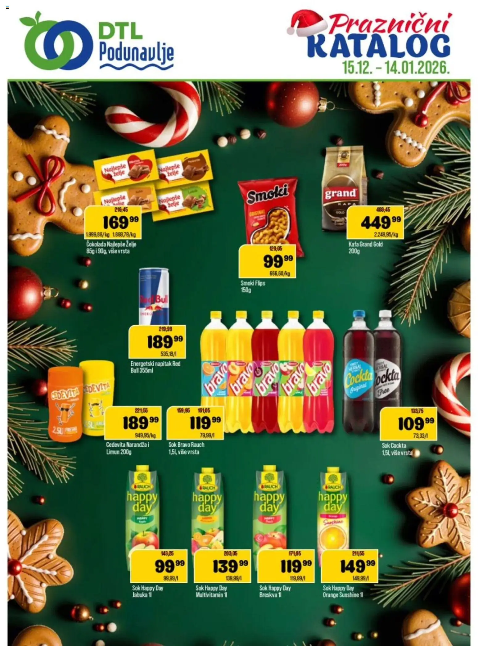 Pregled Podunavlje kataloga - važi od 15.12.2025 - Kafa, Red Bull, Smoki, Čokolada, Limun, Sok, Multivitamin, Kapa