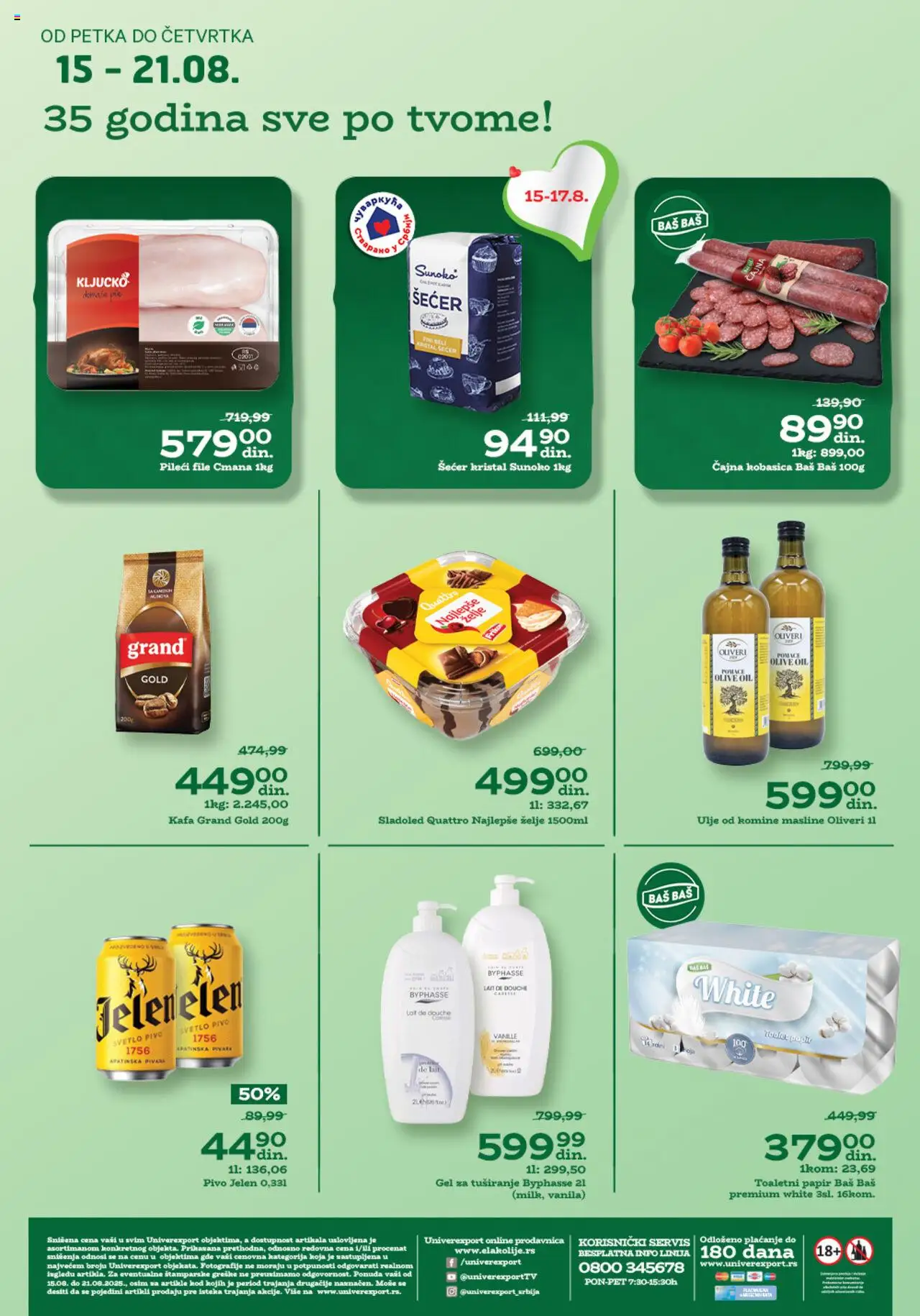 Univerexport katalog važi od 15.08.2025 - stranica 1 - Sladoled, Pivo, Šećer, Masline, Ulje, Kobasica, Gel za tuširanje, Šećer kristal
