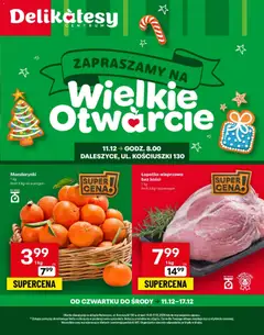 Pogląd gazetki "Daleszyce Otwarcie" ze sklepu Delikatesy Centrum ważnej od 11.12.2025