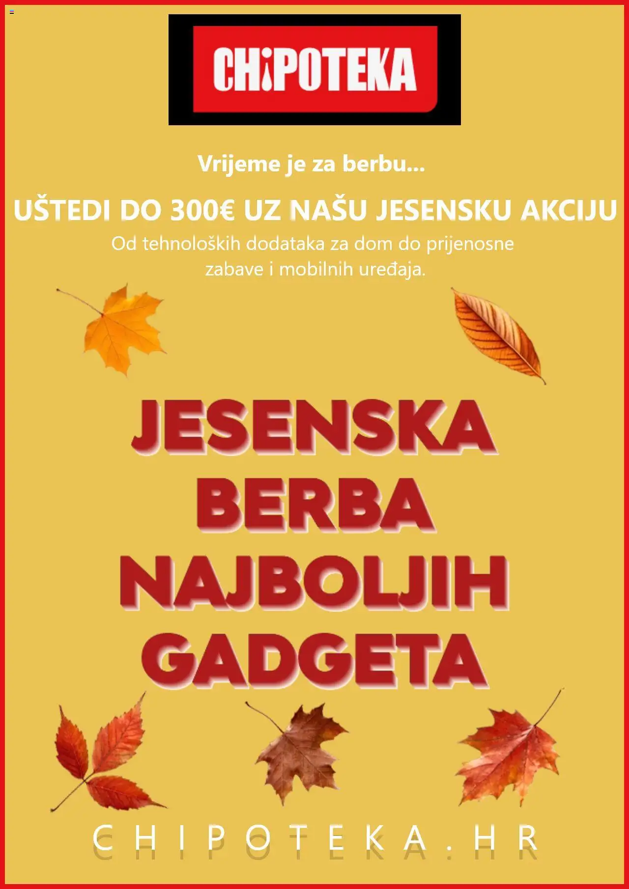 Chipoteka aktualni Katalog vrijedi od 30.09.2025 - tjedna akcija broj stranice 1