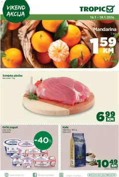 Pregled letka Vikend akcije trgovine Tropic vrijedi od 2026.01.16