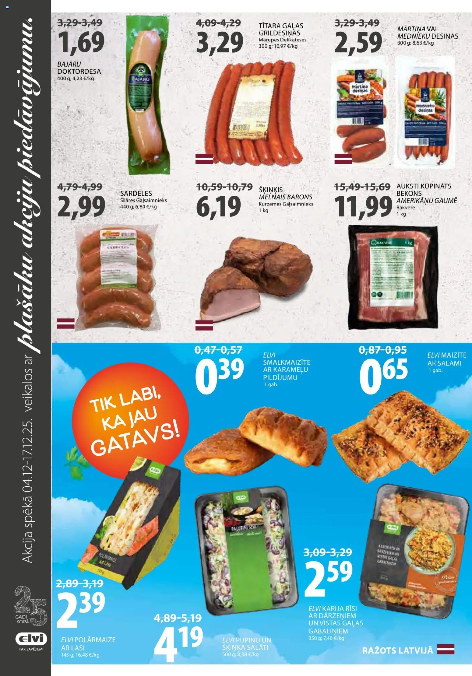 Skatīt Elvi akciju bukletu, derīgs no 2025.12.04