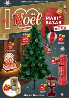 Prévisualisation de Catalogue Noël du magasin Maxi Bazar formulaire valide 05/11/2025