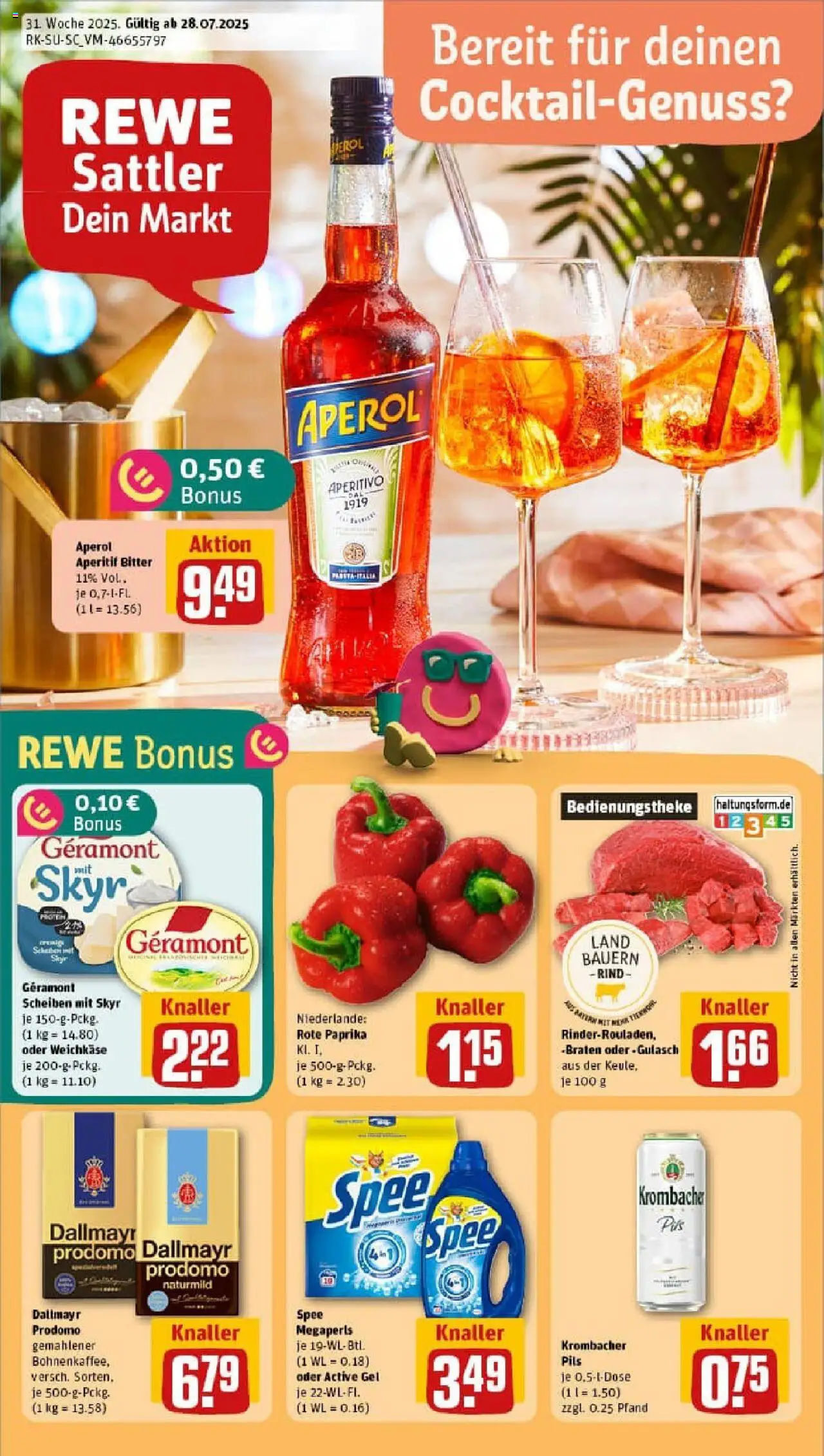 REWE Prospekt ab 27.07.2025 nächste Woche - Prospekt Ebersberg - Aperol, Gulasch, Spee, Krombacher, Paprika, Dallmayr prodomo, Geramont, Pils