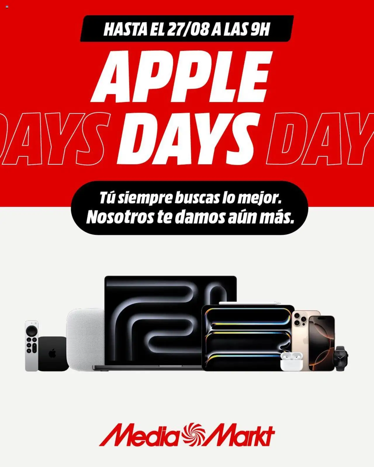 Media Markt Folleto > 25/08 - 27/08/2025 > Ofertas