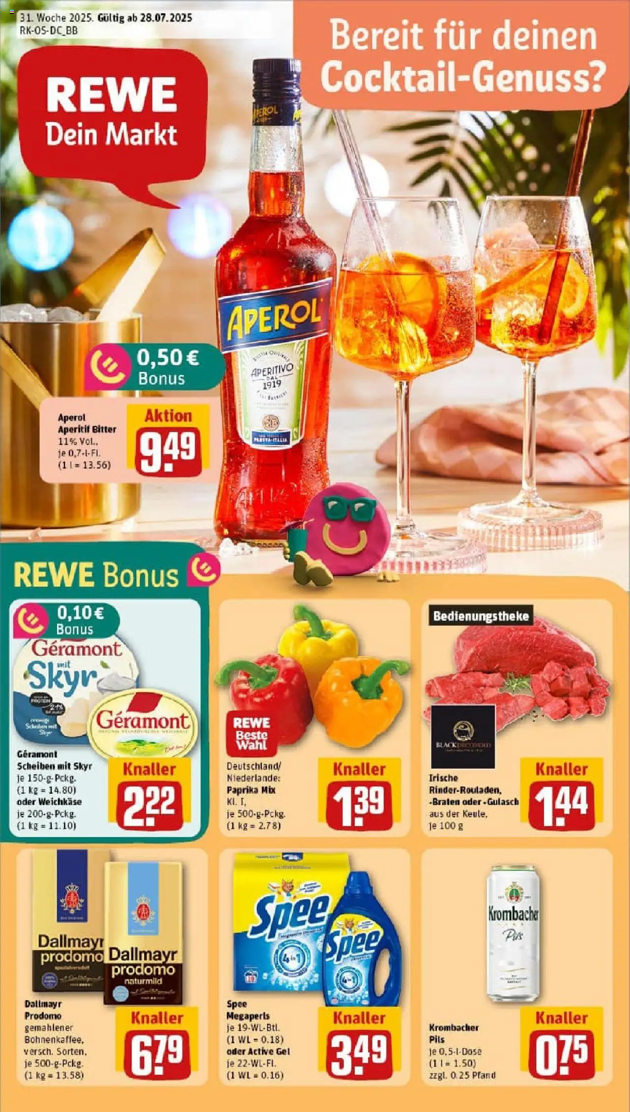 REWE Prospekt ab 27.07.2025 nächste Woche - Prospekt Dresden - Aperol, Gulasch, Spee, Skyr, Dallmayr, Dallmayr prodomo, Geramont, Pils