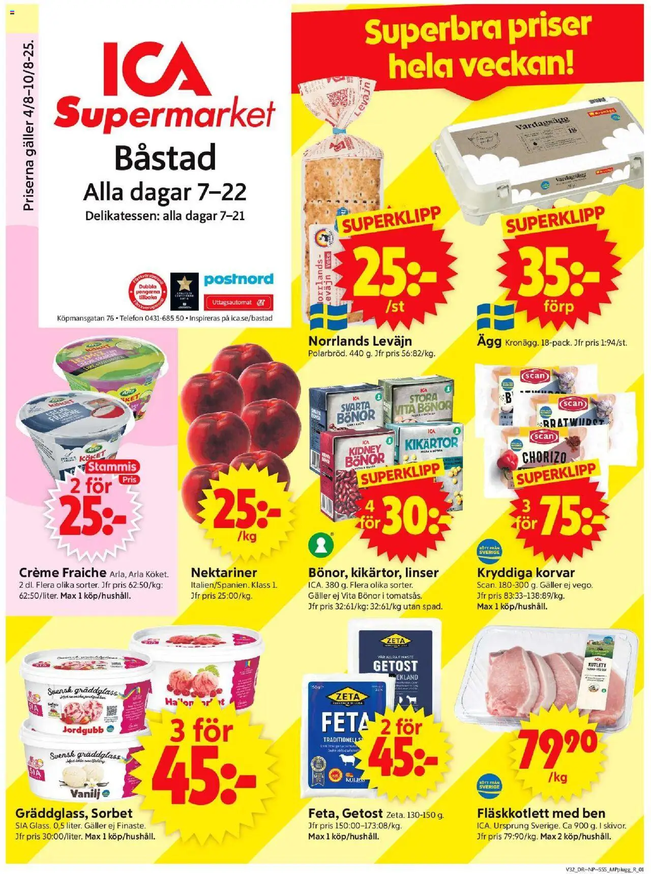 Båstad är giltig 04/08 2025 > Veckans Erbjudanden gäller från 04/08/2025 till 10/08/2025 sidnummer 1 - Creme fraiche, Linser, Ägg, Ben, Fläskkotlett, Chorizo, Getost, Nektariner
