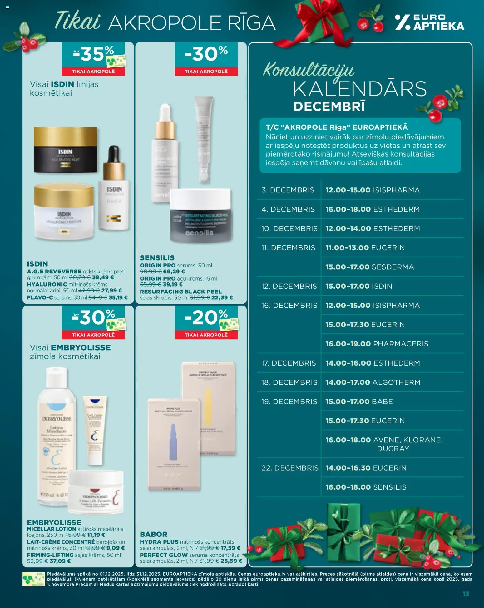 Skatīt Euroaptieka akciju bukletu, derīgs no 2025.12.01