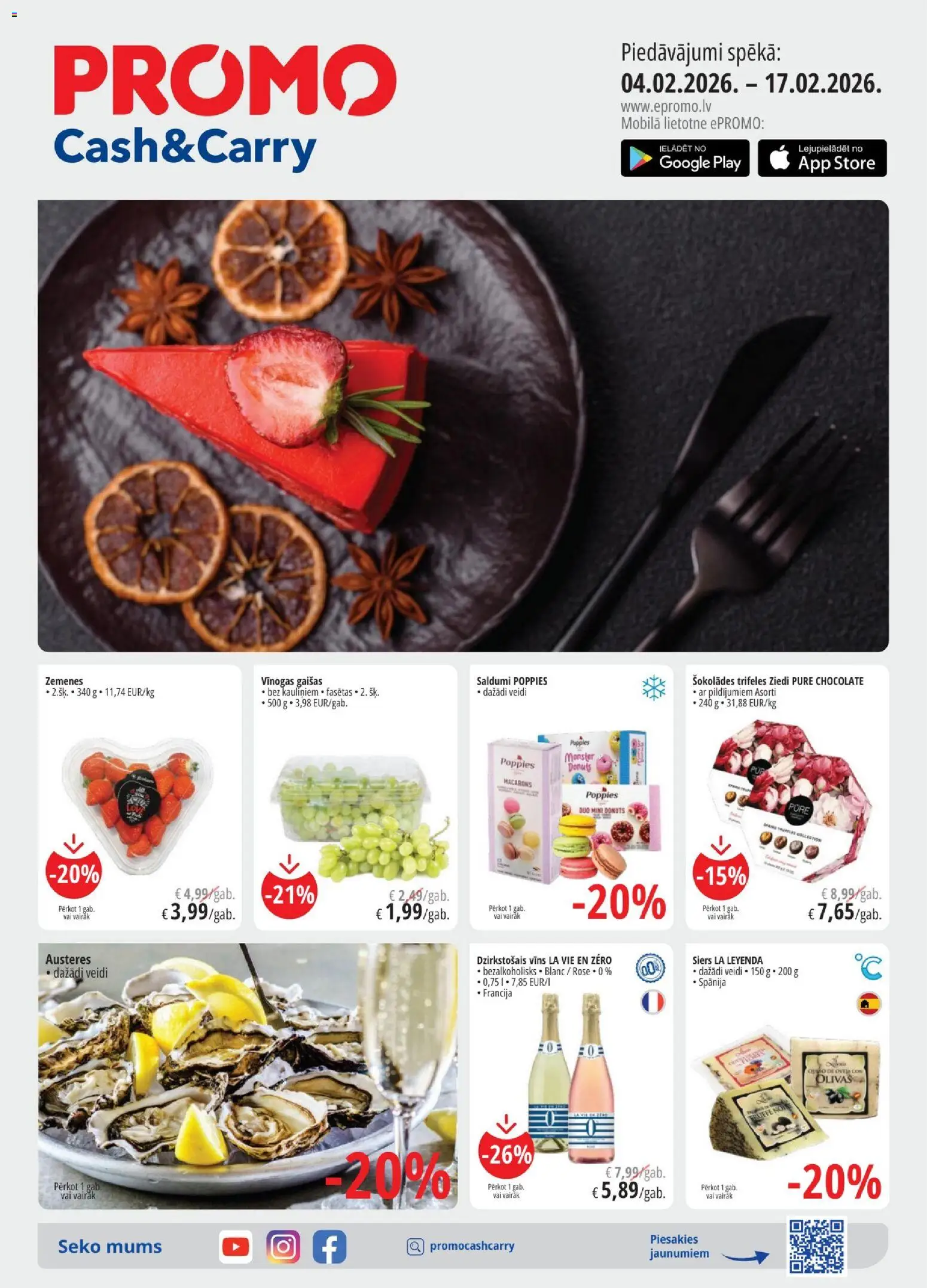 Skatīt Promo akciju bukletu, derīgs no 04.02.2026.