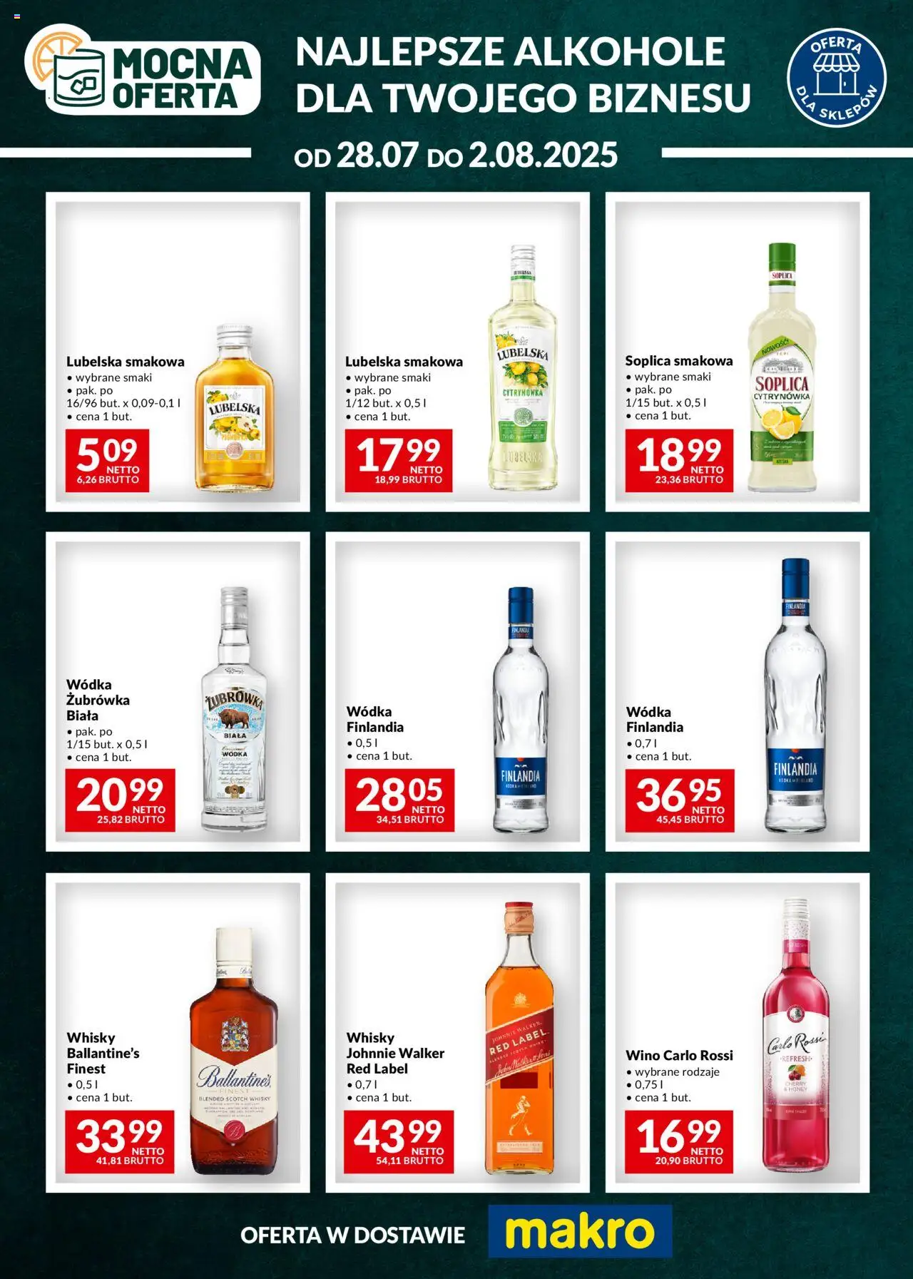 Makro Gazetka - Mocna oferta od 28.07.2025 - Nowa Gazetka - Numer strony 1 - Alkohole, Whisky, Wino, Wódka, Soplica, Żubrówka, Scotch whisky, Żubrówka biała wódka