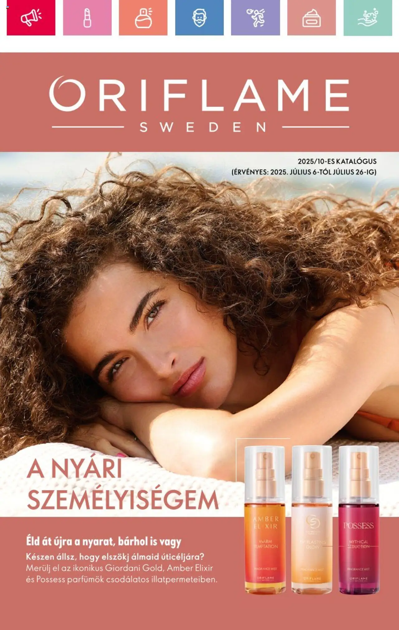Oriflame aktuális szórólap, érvényes 2025.07.06.-től - 1 oldal