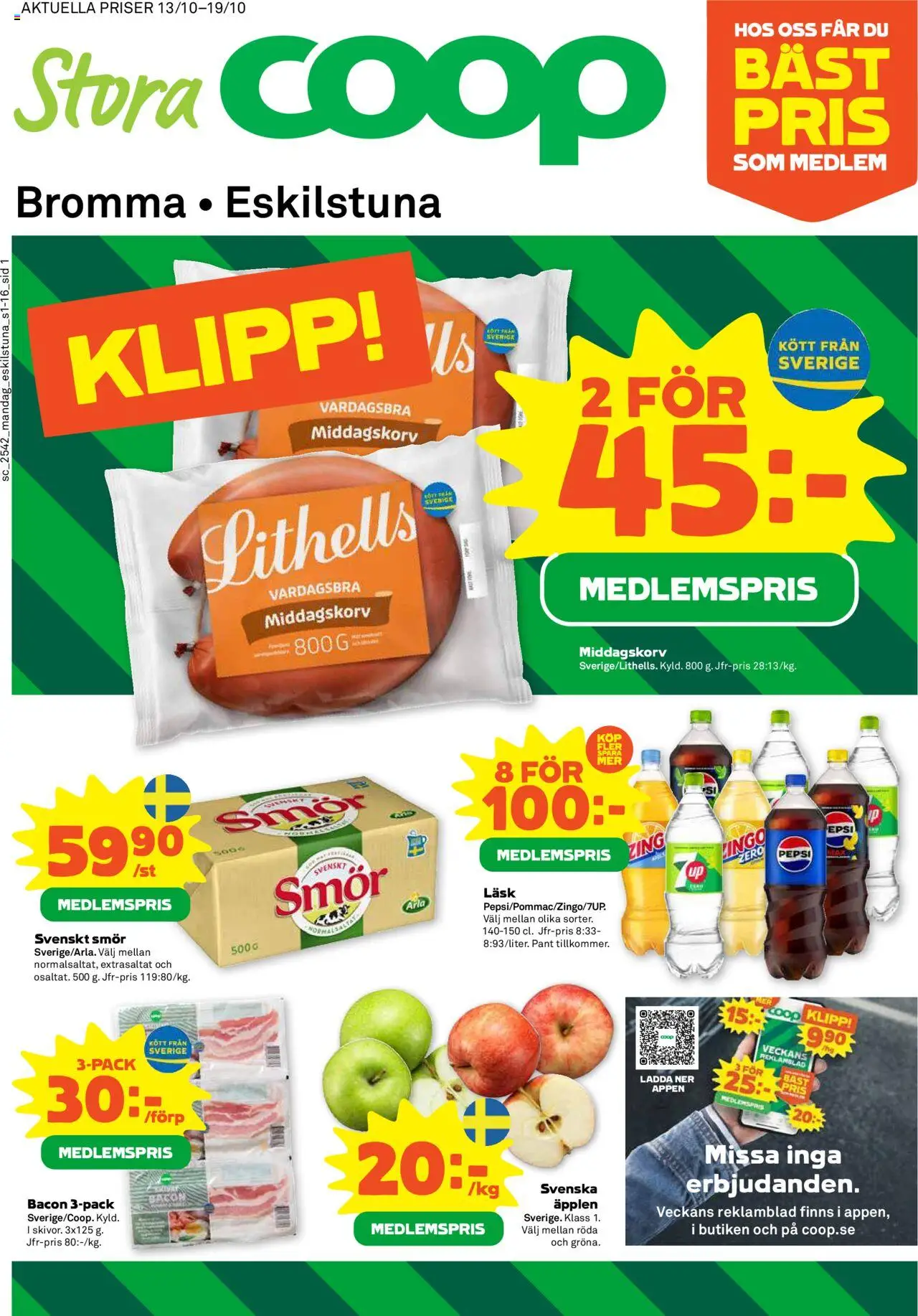 Bromma är giltig 13/10 2025 > Veckans Erbjudanden gäller från 13/10/2025 till 19/10/2025 sidnummer 1 - Äpplen, Smör, Kött, Pepsi, Bacon