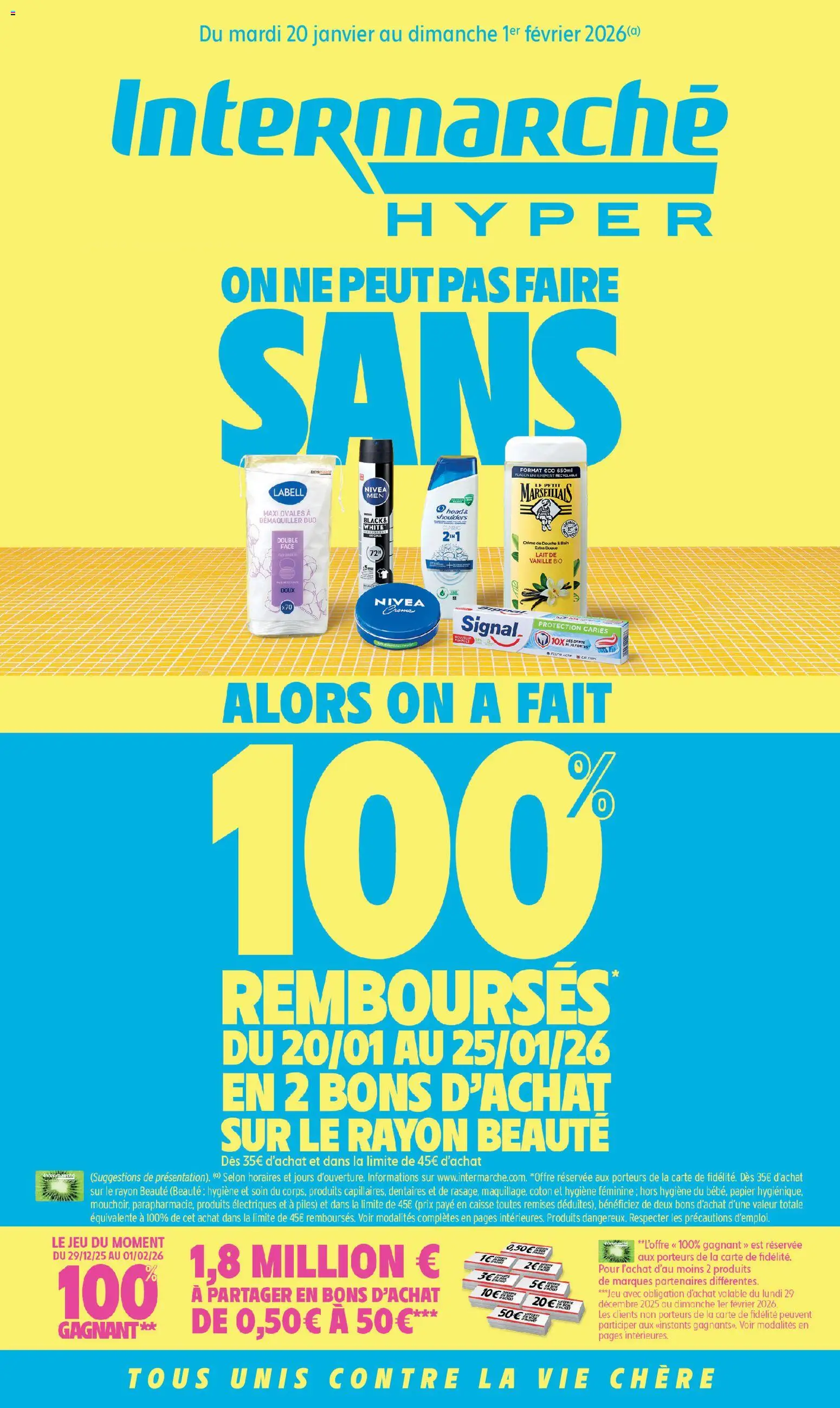 Prévisualisation de Catalogue de la semaine 4 du magasin Intermarché formulaire valide 20/01/2026 - Lait, Douche, Vanille, Crème, Déodorant, Hygiène, Flûte, Head & Shoulders