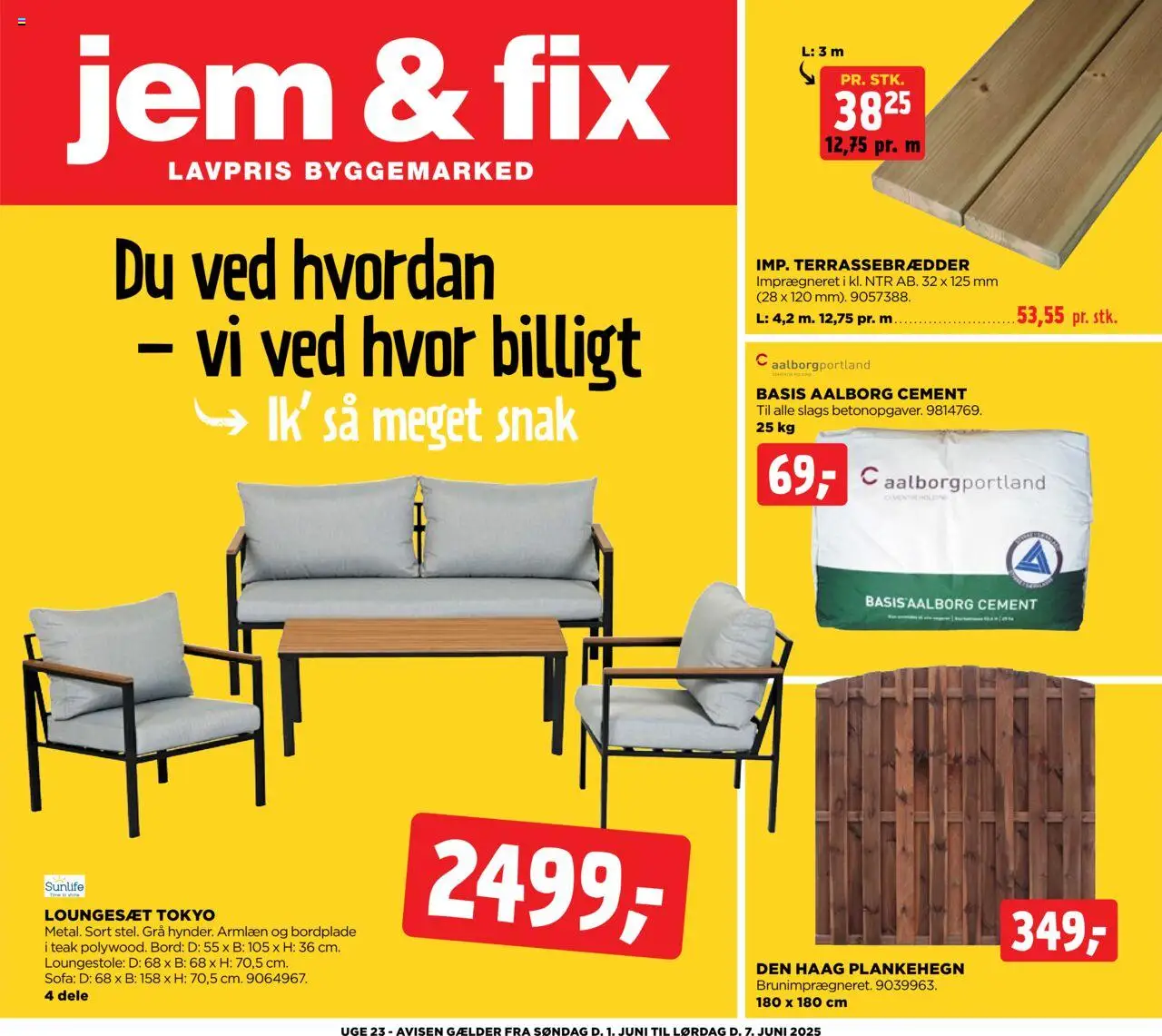 Jem & fix tilbudsavis gyldig fra 01/06/2025 - side 1 - Sofa, Bord, Loungesæt