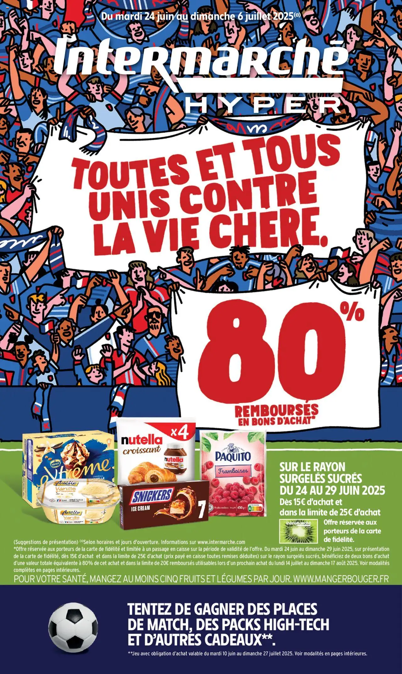 Catalogue de la semaine 26 de la boutique Intermarché valable du 24/06/2025 - Page numéro 1