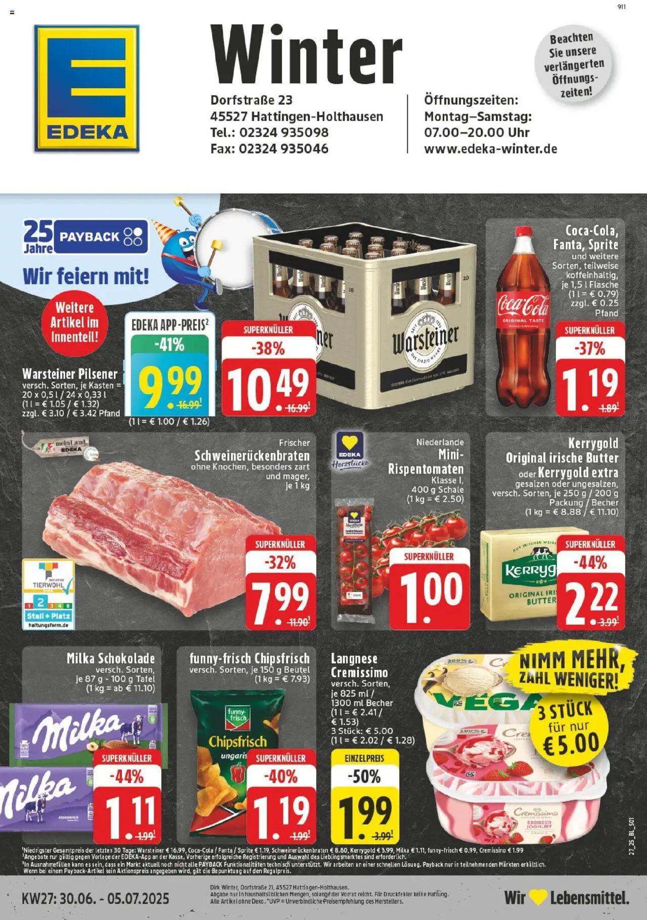 EDEKA Prospekt ab 29.06.2025 - Prospekt Hattingen-Holthausen Online - Chips, Coca cola, Cola, Milka schokolade, Warsteiner, Milka, Sprite, Langnese cremissimo