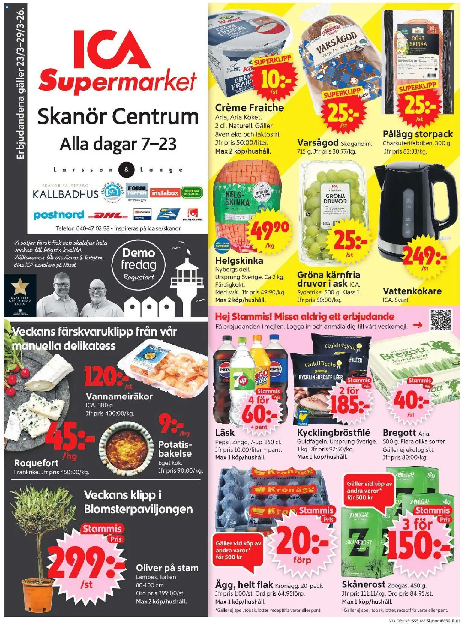 Förhandsgranska reklamblad Skanör från butik ICA Supermarket gäller från 23/03/2026 - Spel, Telefon, Vattenkokare, Fisk, Creme fraiche, Bregott, Oliver, Skinka