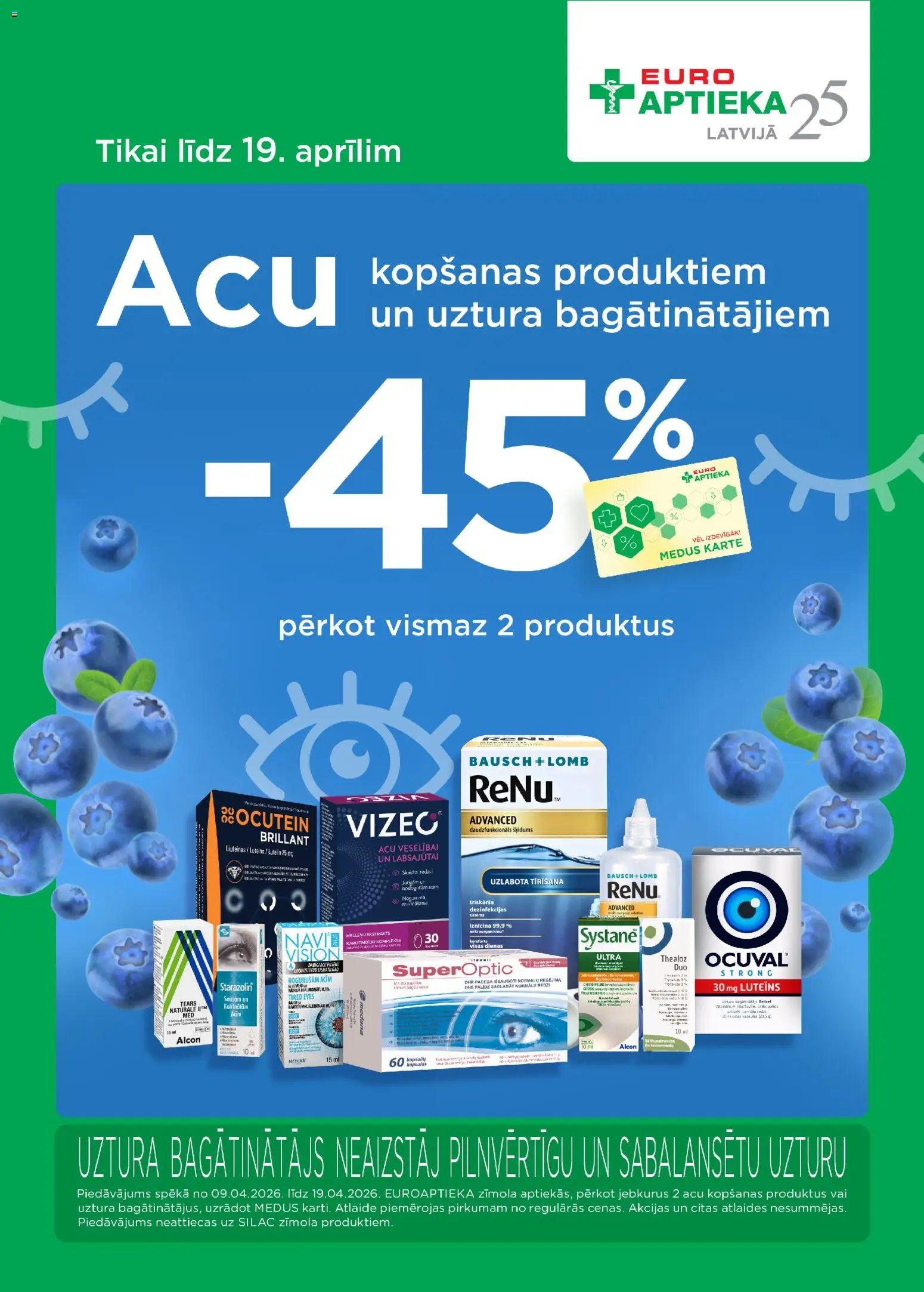 Skatīt Euroaptieka akciju bukletu, derīgs no 09.04.2026.