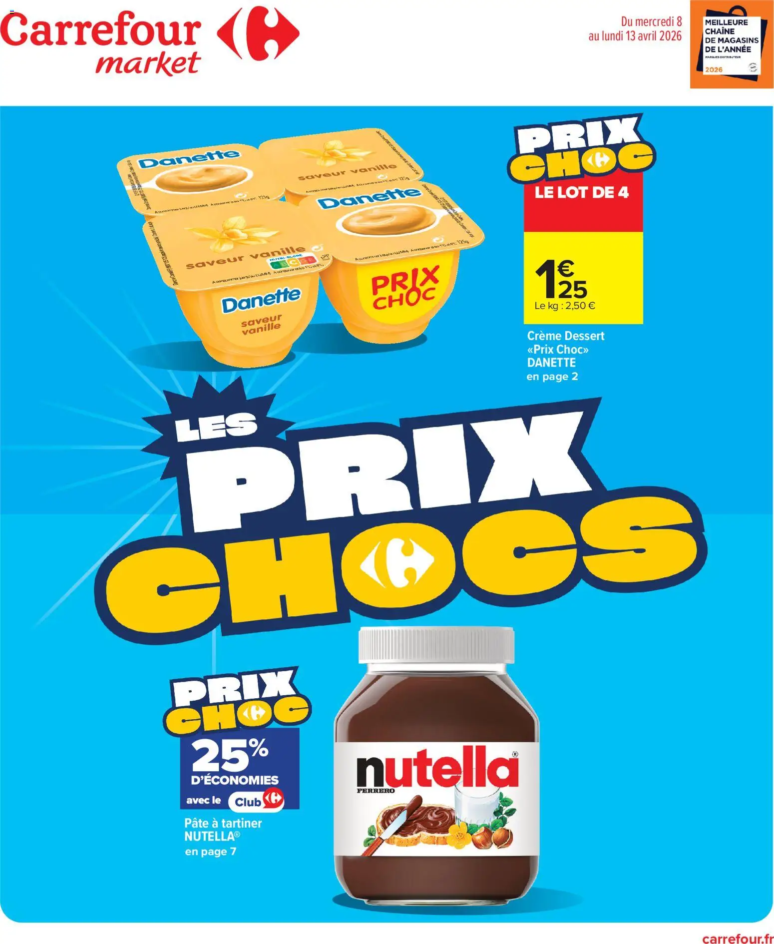 Prévisualisation de Carrefour Market les prix chocs du magasin Carrefour Market formulaire valide 08/04/2026