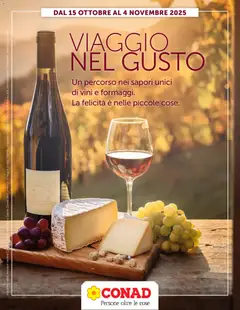 Anteprima dell'opuscolo Volantino Viaggio nel Gusto dal negozio Conad valido da 15/10/2025
