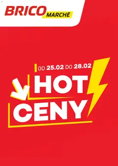 Pogląd gazetki "Hot ceny" ze sklepu Brico Marché ważnej od 25.02.2026